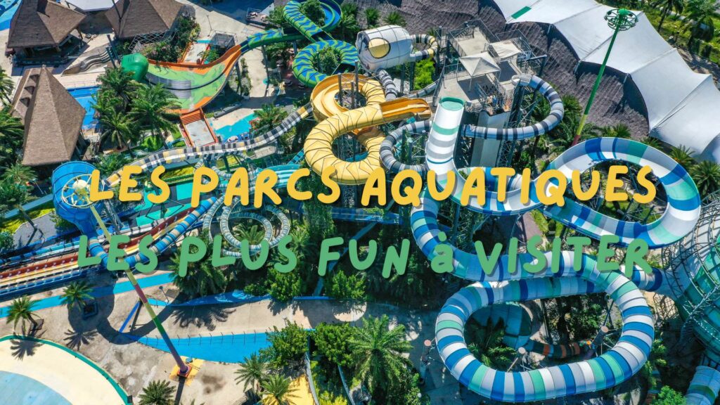 Parc aquatique